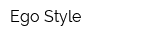Ego Style
