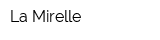 La Mirelle