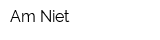 Am Niet