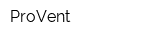 ProVent