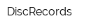 DiscRecords