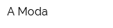 A-Moda