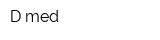 D-med