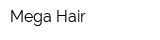 Mega Hair