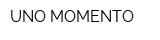 UNO MOMENTO