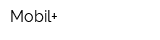 Mobil+