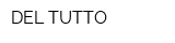 DEL TUTTO