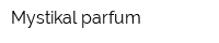 Mystikal parfum