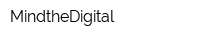 MindtheDigital