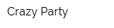 Crazy Party