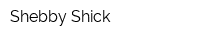 Shebby-Shick