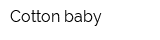 Cotton baby