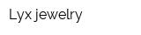 Lyx jewelry