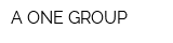 A-ONE GROUP