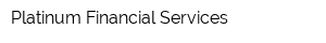 Platinum Financial Services