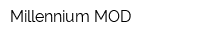 Millennium MOD