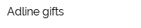 Adline gifts