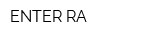 ENTER-RA