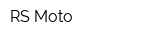 RS Moto
