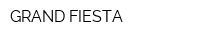 GRAND FIESTA