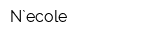 N`ecole