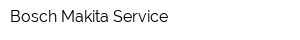 Bosch Makita Service