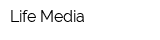 Life Media