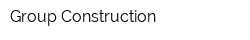 Group Construction