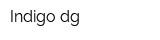 Indigo dg