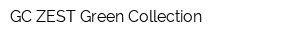 GC ZEST Green Collection