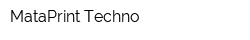 MataPrint Techno