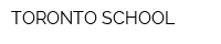 ТОRONTO SCHOOL