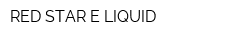 RED STAR E-LIQUID
