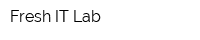Fresh IT Lab