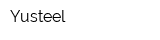 Yusteel