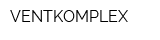 VENTKOMPLEX
