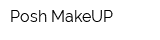 Posh MakeUP