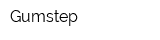 Gumstep