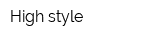 High style