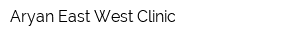 Aryan East-West Clinic