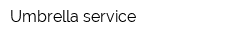 Umbrella service