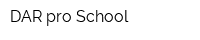 DAR-pro School