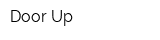 Door Up