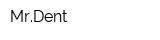 MrDent