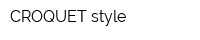 CROQUET style