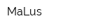 MaLus
