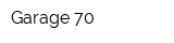 Garage 70