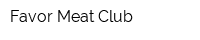Favor Meat Club