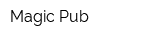 Magic Pub