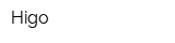 Higo